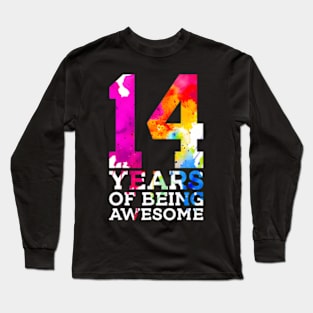 14 Years Of Being Awesome 14Th Birthday Long Sleeve T-Shirt